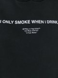 'I Only Smoke When I Drink' hoodie
