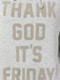 'Thank God It's Friday'连帽衫