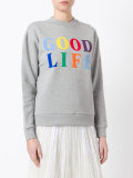 Good Life sweatshirt 