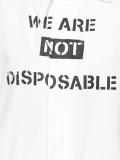 'We are Not Disposable' shirt