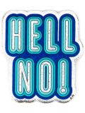 'Hell No!'贴花