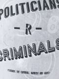 'Politicians/Criminals' T-shirt