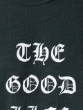 The Good Life T-shirt
