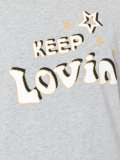 Keep Lovin T-shirt
