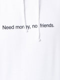 Need Money Not Friends连帽衫