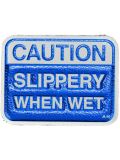 'Caution: slippery when wet'贴饰