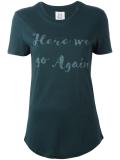 here we go again T-shirt