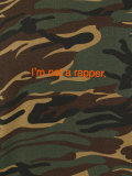 I'm Not A RapperT恤