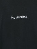 No Dancing T恤