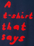 'A T-shirt That Says'套头衫