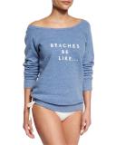 Beaches Be Like Sweatshirt, Sky