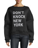 Don't Knock New York Pullover Sweatshirt, Black